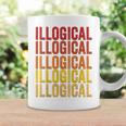 Illogical Definition Illogical Coffee Mug Gifts ideas