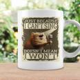 Just Because I Can't Sing Doesn't Mean I Won't Cat Singing Coffee Mug Gifts ideas