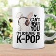 Kpop Merch Cute Bunny Can't Hear You I'm Listening K-Pop Coffee Mug Gifts ideas