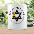 Let My People Go Bring Them Home Now Coffee Mug Gifts ideas