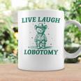 Live Laugh Lobotomy Retro Cartoon Bear Meme Coffee Mug Gifts ideas