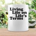Living Life On Life's Terms Alcoholics Aa Anonymous 12 Step Coffee Mug Gifts ideas