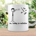 Me Looking For Motivation Stickman Figures Coffee Mug Gifts ideas