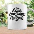My Love Language Is Prayer Coffee Mug Gifts ideas