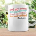 Got My Mind On Summer And Summer On My Mind Teacher Life Coffee Mug Gifts ideas