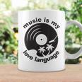 Music Is My Love Language Music Lover Quote Coffee Mug Gifts ideas