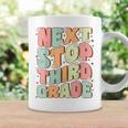 Next Stop Third Grade Cute Groovy Last Day Of 2Nd Grade Coffee Mug Gifts ideas