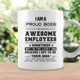 I Am A Proud Boss Of Freaking Awesome Employeesi Am A Proud Coffee Mug Gifts ideas