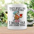I Read Books And I Know Things & I Drink Tea Reading Coffee Mug Gifts ideas