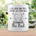 I Still Read Fairy Tales They're Just Spicy Now Book Lover Coffee Mug Gifts ideas