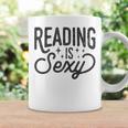 Reading Is Sexy Reading Reader Books Bookworm Library Coffee Mug Gifts ideas