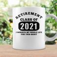 Retirement For Retired Dad Class 2021 Coffee Mug Gifts ideas