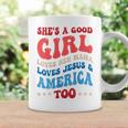 She's A Good Girl Loves Her Mama Jesus & America Too Groovy Coffee Mug Gifts ideas