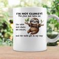 Sloth I'm Not Clumsy The Floor Just Hates Me The Table Coffee Mug Gifts ideas