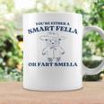 Are You A Smart Fella Or Fart Smella Oddly Specific Meme Coffee Mug Gifts ideas