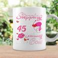 Stepping Into My 45Th Birthday Like A Boss Pink Lip Coffee Mug Gifts ideas
