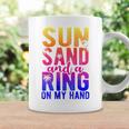 Sun Sand And A Ring On My Hand Bride Bachelorette Party Coffee Mug Gifts ideas