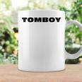 Tomboy Introvert Infj Proud To Be A Tomboy Coffee Mug Gifts ideas