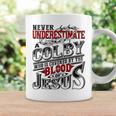 Never Underestimate Colby Family Name Coffee Mug Gifts ideas
