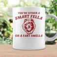 You're Either A Smart Fella Or A Fart Smella Chow Chow Coffee Mug Gifts ideas
