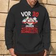 30 Years War Ich Mal Der Fastelste A Zum 30 Hoodie Lebensstil