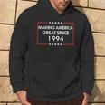 30Th Birthday Making America Great Since 1994 Hoodie Lifestyle