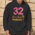 32 Jahre Alter Geburtstag Prinzessin Blume Ist Mein 32 Geburtstag Kapuzenpullover Lebensstil