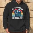 Acting Student Broadway Drama Student Dramatic Theater Hoodie Lifestyle