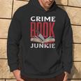 Adicto A Los Libros De Crimen True Crime Sudadera Estilo de vida