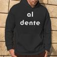 Al Dente Pasta Italian Carb Lover Sudadera Estilo de vida