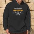 Alles Wird Gut Der Aehrling Ist Jetzt Da S Hoodie Lebensstil