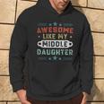 Awesome Like My Middle Daughter Retro Fathers Day Hoodie Lifestyle