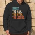 Barry The Man The Myth The Legend First Name Barry Hoodie Lifestyle