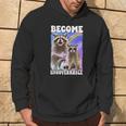 Become Ungovernable Raccoon Internet Culture Hoodie Lifestyle