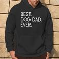 Best Dog Dad Ever Dog Owners Kapuzenpullover Lebensstil