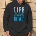 Boating Life Is Better On A Boat Nautical Maritime Hoodie Lifestyle