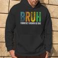 Bruh Formerly Known As Dad Papa Daddy Cool Father’S Day Hoodie Lifestyle