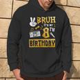 Bruh Its My 8Th Birthday 8 Year Old Bday Theme Hip Hop Hoodie Lifestyle