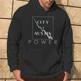 City Of Austin Power Hoodie Lifestyle