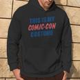 This Is My Comic-Con Costume Halftone Graphic Hoodie Lifestyle