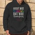 Count Your Rainbows Not Your Thunderstorms Motivation Hoodie Lifestyle