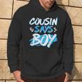 Cousin Says Boy Gender Reveal Baby Shower Party Matching Hoodie Lifestyle