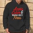 Cute Fall Apple Cider & Warm Cozy Fires Hoodie Lifestyle
