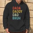 Dada Daddy Dad Bruh Dad Vintage Fathers Day Hoodie Lifestyle