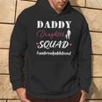 Daddy And Daughter Squad Children Dad Papa Fathers Day 2024 Hoodie Lifestyle