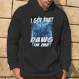 I Got That Dawg In Me Wolf Hoodie Lifestyle
