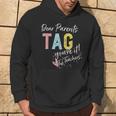 Dear Parents Tag You're It Love Teachers Hoodie Lifestyle