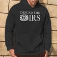 Defund The Irs Tax Return Patriot American Humour Hoodie Lifestyle