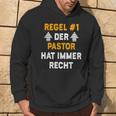 Der Pastor Hat Immer Recht Hoodie Lebensstil