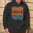 Dont Have Favorite Child If I Did Daughter In Law Father Day Hoodie Lifestyle
